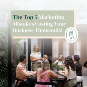 Mistakes Costing your Business